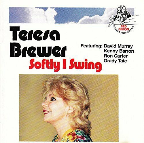 BREWER, TERESA  - SOFTLY I SWING