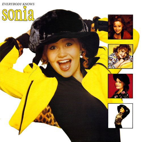 SONIA  - EVERYBODY KNOWS