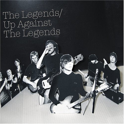 LEGENDS - UP AGAINST THE