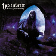 HEXENBRETT - ERSTE BESCHW??RUNG [CD]