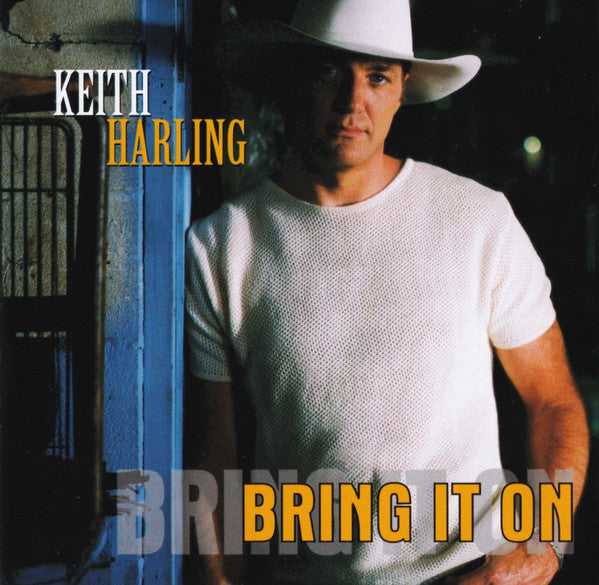 HARLING, KEITH  - BRING IT ON