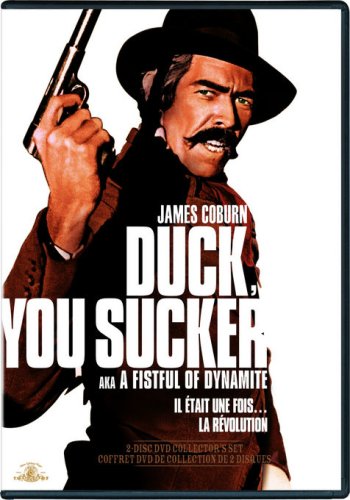 DUCK YOU SUCKER (A FISTFUL OF DYNAMITE) / IL ETAIT UNE FOIS LA RVOLUTION