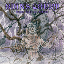 ODIN'S COURT - HUMAN LIFE IN MOTION [CD]