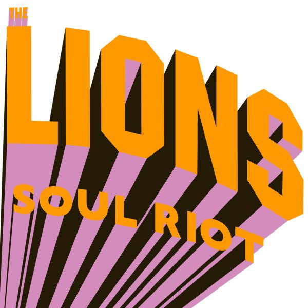 LIONS, THE - SOUL RIOT