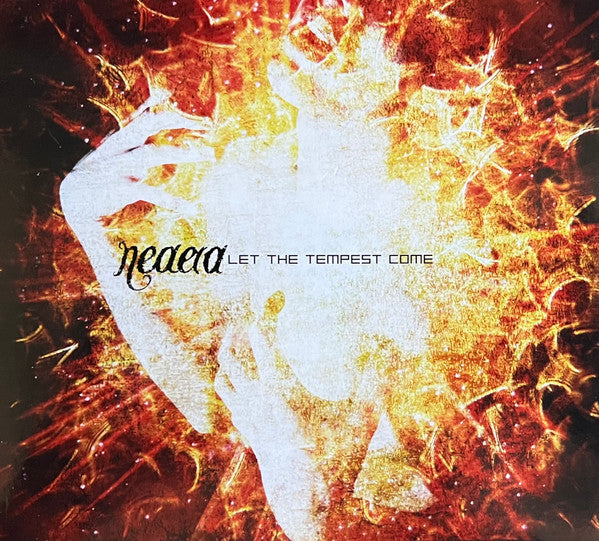 NEAERA  - LET THE TEMPEST COME