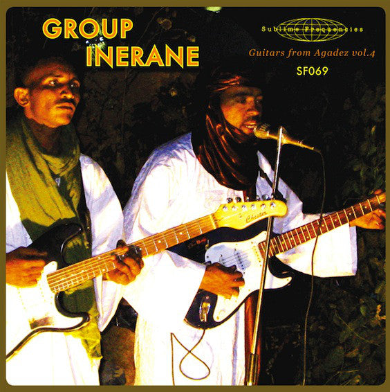 GROUP INERANE  - GUITARS FROM AGADEZ