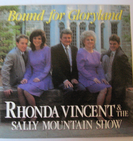 VINCENT, RHONDA  - BOUND FOR GLORYLAND