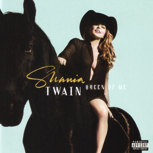TWAIN, SHANIA  - QUEEN OF ME