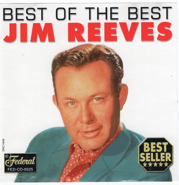 REEVES, JIM  - BEST OF THE BEST