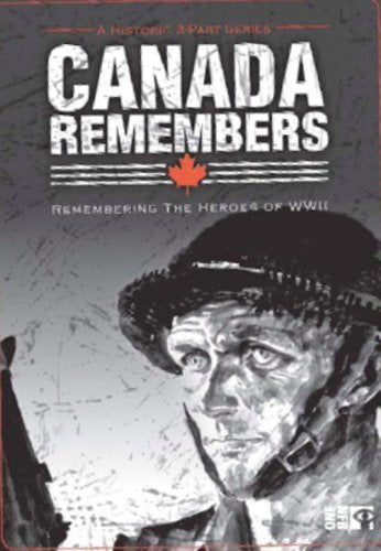 CANADA REMEMBERS