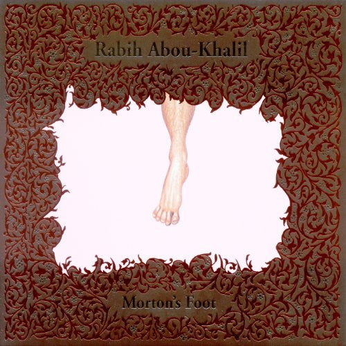ABOU KHALIL, RABIH  - MORTONS FOOT