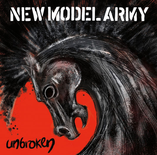 NEW MODEL ARMY  - UNBROKEN