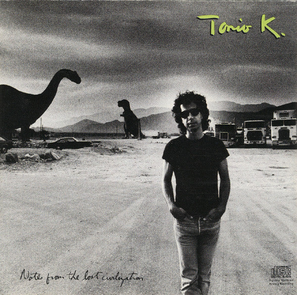 K, TONIO  - NOTES FROM THE LOST CIVILIZATION