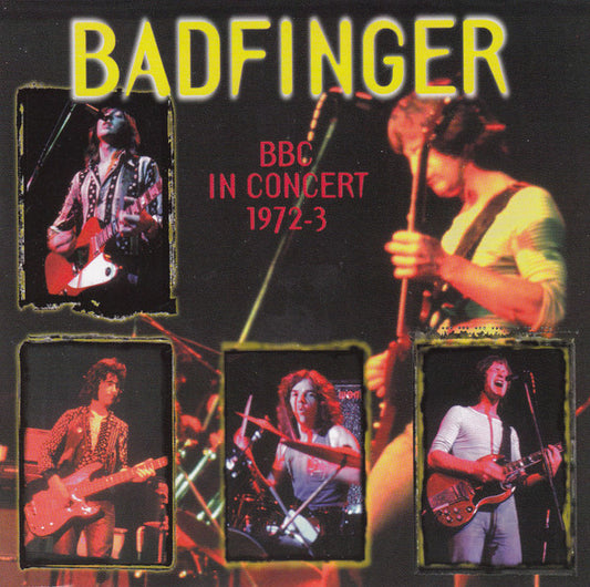 BADFINGER  - BBC IN CONCERT 1972-73