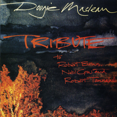 MACLEAN, DOUGIE  - TRIBUTE
