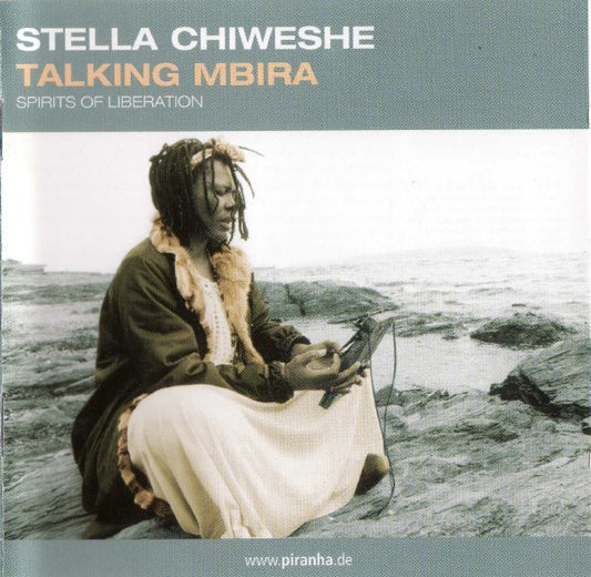 CHIWESHE, STELLA  - TALKING MBIRA (ZIMBABWE)