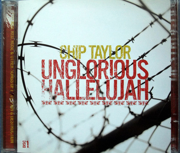 TAYLOR, CHIP  - UNGLORIOUS HALLELUJAH