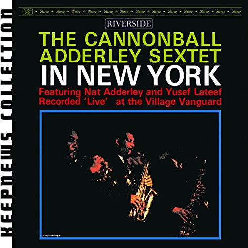 ADDERLEY, CANNONBALL - SEXTET IN NEW YORK