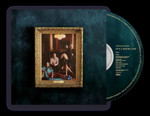 LITTLE BIG TOWN - IT'S A DYING ART (CD)