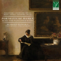 CARLO BENATTI & ANNA CAPORASO - PORTRAITS OF WOMEN: MUSIC FOR PIANO FOUR HANDS [CD]