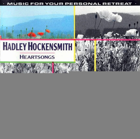 HOCKENSMITH, HADLEY  - HEARTSONGS