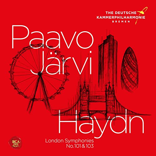 PAAVO JARVI & DEUTSCHE KAMMERPHILHARMONIE BREMEN - HAYDN: LONDON SYMPHONIES VOL.1 SYMPHONIES NO. 101 "THE CLOCK" & NO. 103 "DRUM (CD)