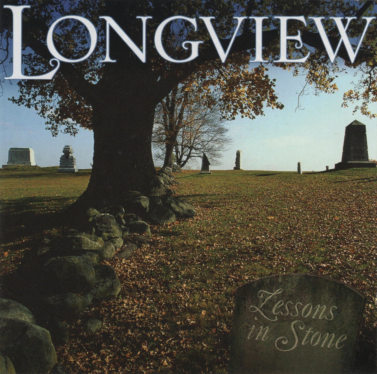 LONGVIEW  - LESSONS IN STONE