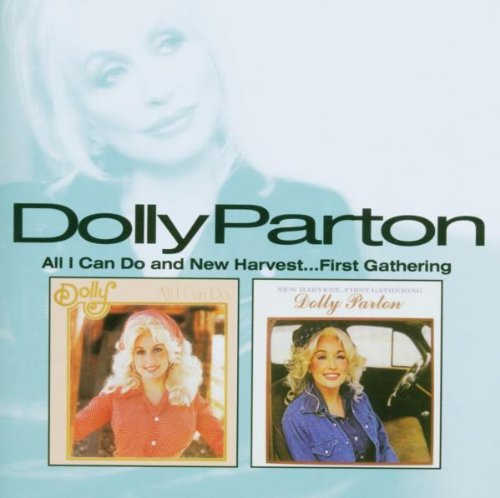 PARTON, DOLLY  - ALL I CAN DO/NEW HARVEST