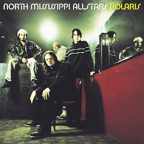 NORTH MISSISSIPPI ALL STARS  - POLARIS