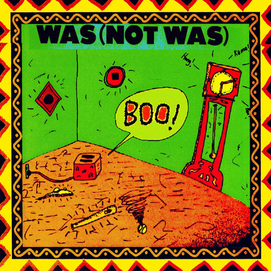 WAS (NOT WAS)  - BOO!