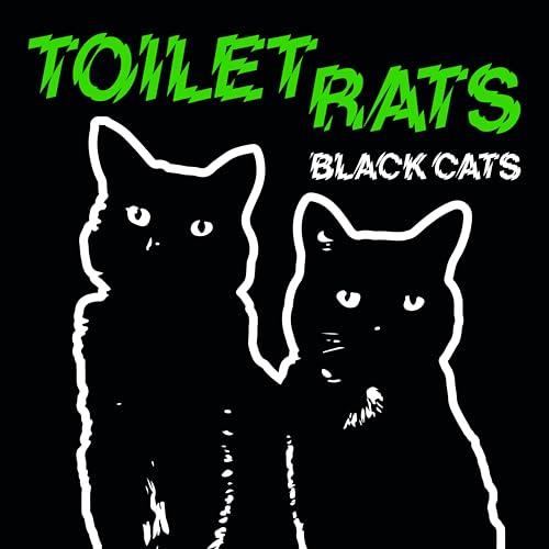 TOILET RATS - BLACK CATS (CD)