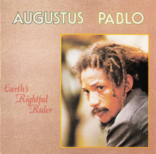 PABLO, AUGUSTUS  - EARTH'S RIGHTFUL RULER