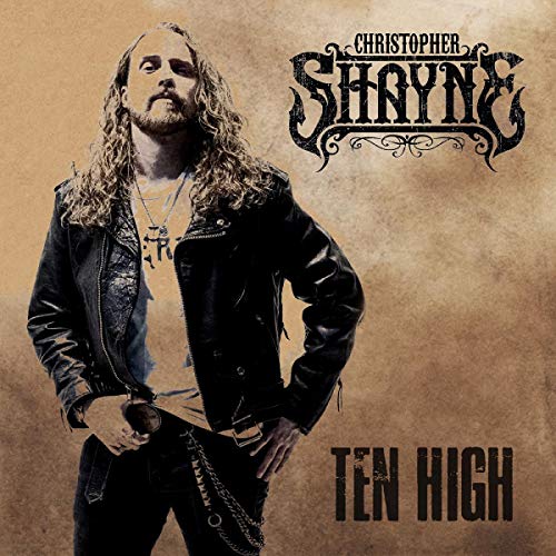 SHAYNE,CHRISTOPHER - TEN HIGH (CD)