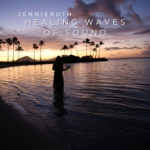 JENNIE RUTH - HEALING WAVES OF SOUND [CD]