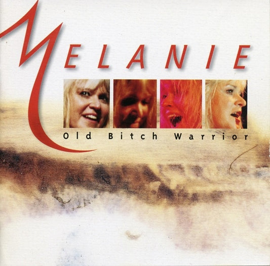 MELANIE  - OLD BITCH WARRIOR (4 BONUS TRACKS)