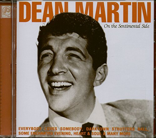 MARTIN, DEAN  - ON THE SENTIMENTAL SIDE