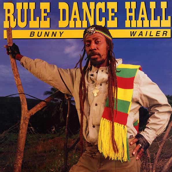 WAILER, BUNNY  - RULE DANCEHALL