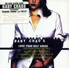 BABY CHAOS  - LOVE YOUR SELF ABUSE