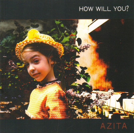 AZITA  - HOW WILL YOU?