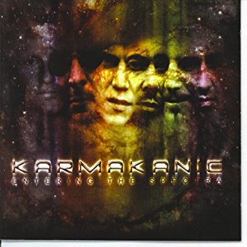 KARMAKANIC  - ENTERING THE SPECTRA