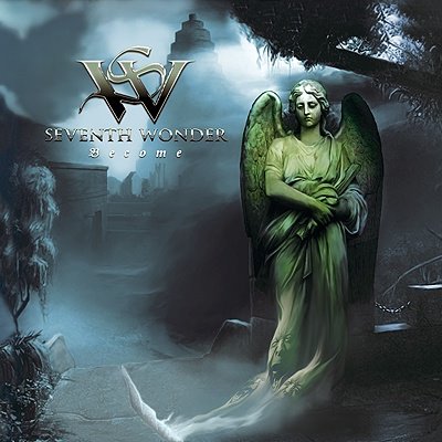 SEVENTH WONDER  - BECOME