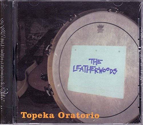 LEATHERWOODS - TOPEKA ORATORIO
