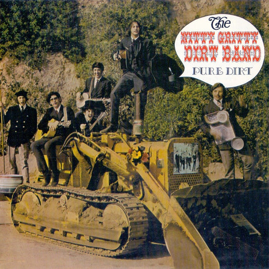 NITTY GRITTY DIRT BAND  - PURE DIRT
