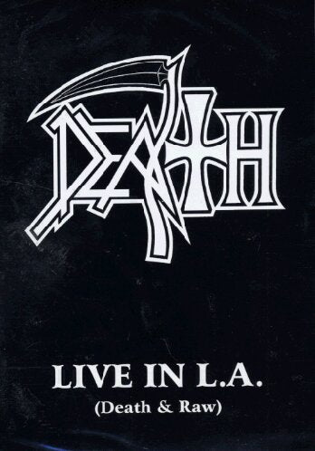 LIVE IN L.A. (DEATH IN RAW)