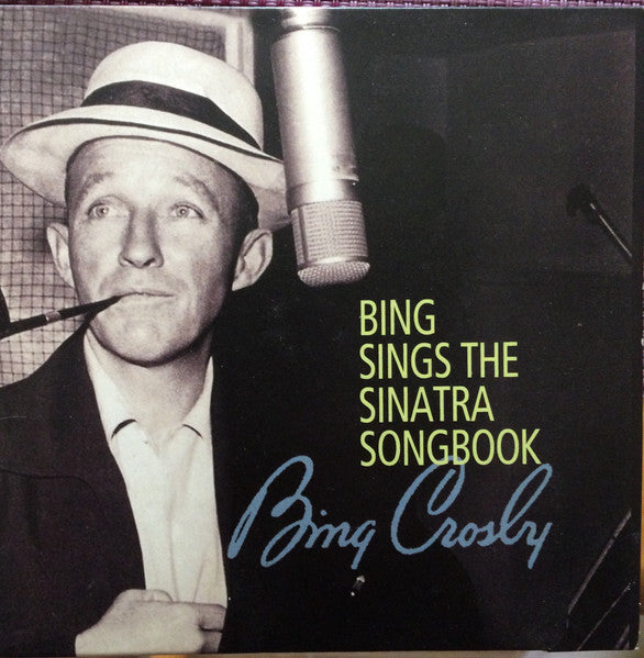 CROSBY, BING  - BING SINGS SINATRA SONGS (DLX)