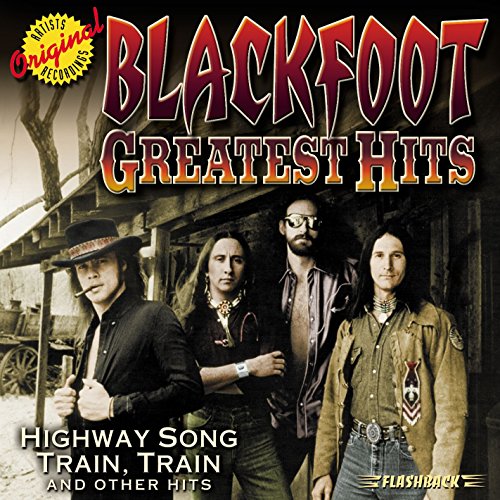 BLACKFOOT  - GR HITS LIVE