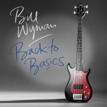 BILL WYMAN - BACK TO BASICS (LIMITED BLUE VINYL ) [LP]