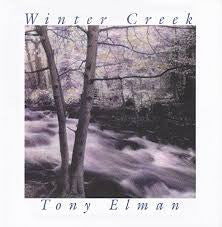 ELMAN, TONY  - WINTER CREEK