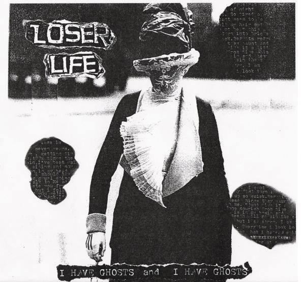 LOSER LIFE  - I HAVE GHOSTS & I HAVE GHOST