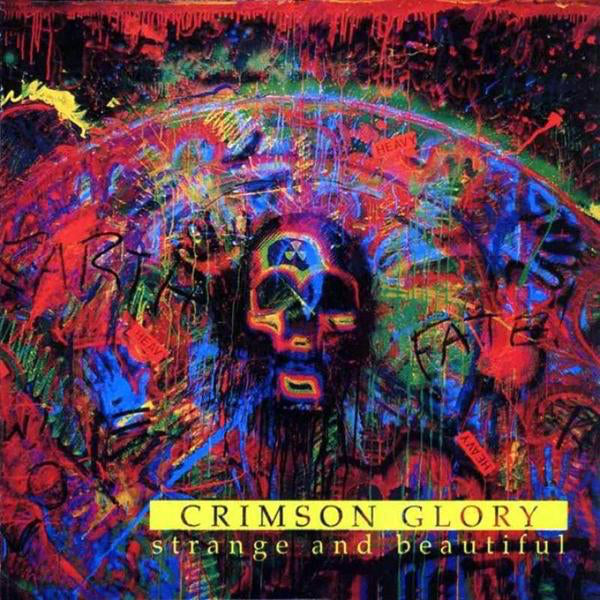 CRIMSON GLORY  - STRANGE & BEAUTIFUL